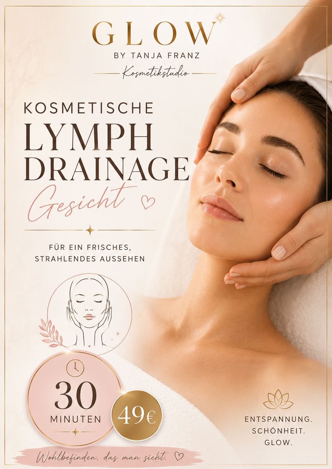 Neu kosmetische Lymphdrainage, Glow by Tanja Franz, Entspannung, Schönheit, Glow